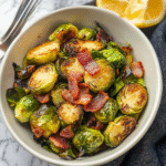 Roasted Brussels Sprouts with Lemon and Bacon 1